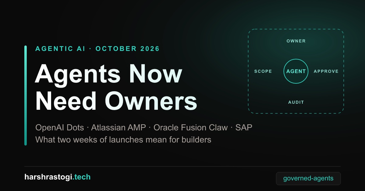 Agentic AI in October 2026: an agent inside a governed boundary of owner, scope, approval and audit
